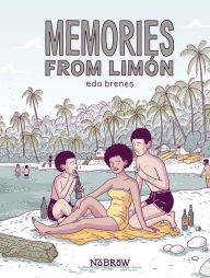 Title: Memories from Limón, Author: Edo Brenes