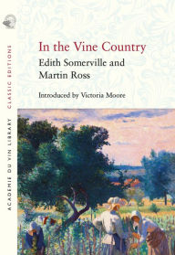Title: In the Vine Country, Author: Edith Somerville