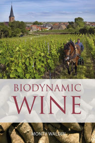 Title: Biodynamic Wine, Author: Monty Waldin