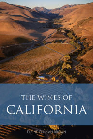 Title: The Wines of California, Author: Elaine Chukan Brown