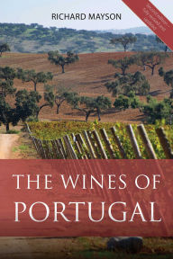 Title: The Wines of Portugal, Author: Richard Mayson