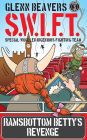 Swift 2: Ramsbottom Betty's Revenge