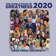 Title: World Book of Greatness 2020, Author: Greatness University