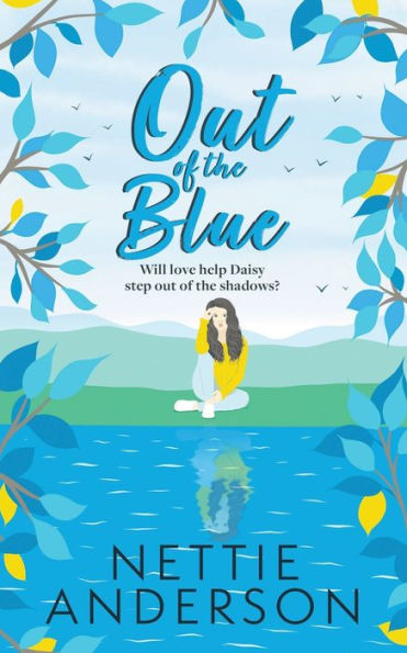 Out of the Blue: Book One of the Barley Ford series
