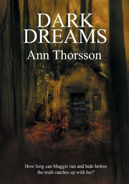 Dark Dreams: A dark and disturbing tale of secrets and lies, with a supernatural twist.
