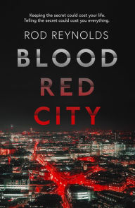 Download free english books pdf Blood Red City by Rod Reynolds 9781913193249