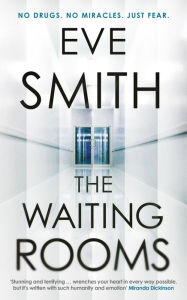 Title: The Waiting Rooms, Author: Eve Smith