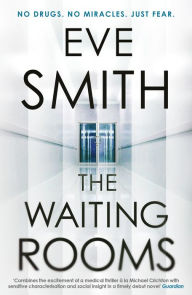 Title: The Waiting Rooms, Author: Eve Smith
