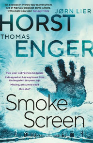 Free e-book download for mobile phones Smoke Screen by Jorn Lier Horst, Megan Turney, Thomas Enger RTF FB2 9781913193577 (English Edition)