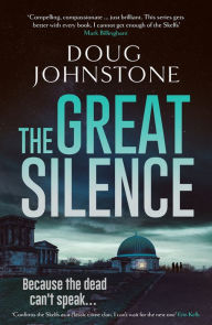 Title: The Great Silence, Author: Doug Johnstone