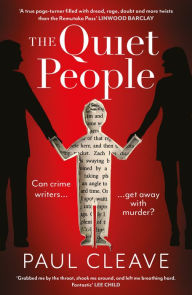 Free kindle books to download The The Quiet People: The nerve-shredding, twisty MUST-READ bestseller by Paul Cleave 9781913193942 