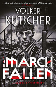 Ebooks download deutsch The March Fallen iBook MOBI by Volker Kutscher, Niall Sellar