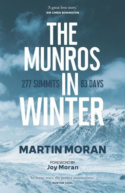 The Munros Winter: 277 Summits 83 Days