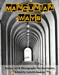 Title: Mancunian Ways, Author: Isabelle Kenyon