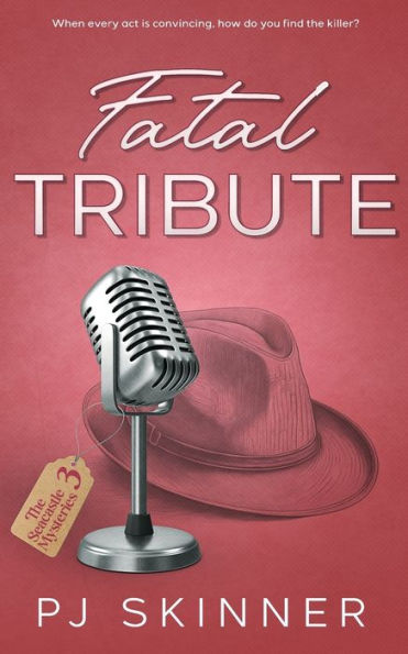 Fatal Tribute: A gripping British Cozy Mystery