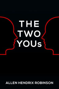 Title: THE TWO YOUs, Author: Allen Robinson