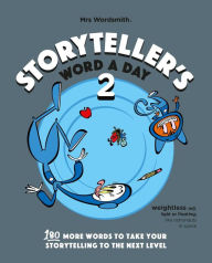 Best audio book downloads Storyteller's Word a Day 2 9781913235253 by Mrs Wordsmith Mrs Wordsmith