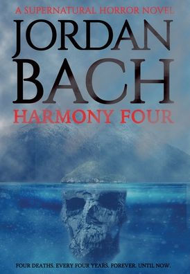 Harmony Four: A Supernatural Horror Novel