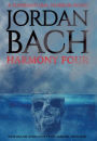 Harmony Four: A Supernatural Horror Novel