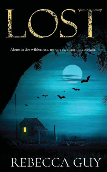 Lost: A haunting thriller for cold dark nights