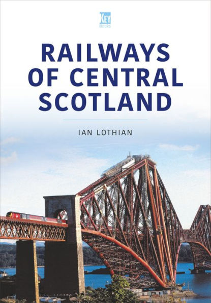 Railways of Central Scotland