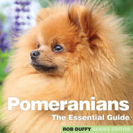 Title: Pomeranians: The Essential Guide, Author: Robert Duffy