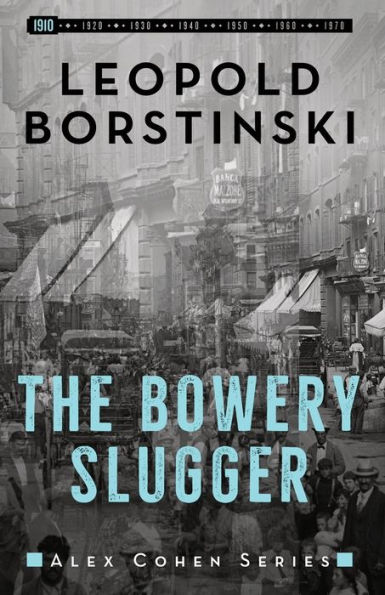 The Bowery Slugger