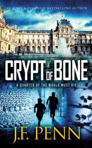 Title: Crypt of Bone, Author: J. F. Penn