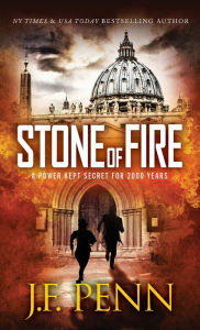 Title: Stone of Fire, Author: J. F. Penn