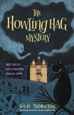 The Howling Hag Mystery