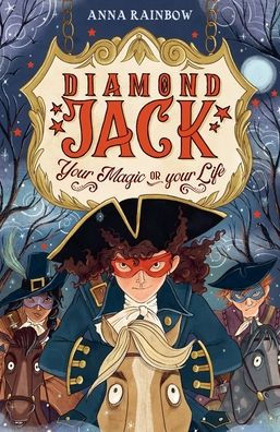 Diamond Jack: Your Magic or Your Life