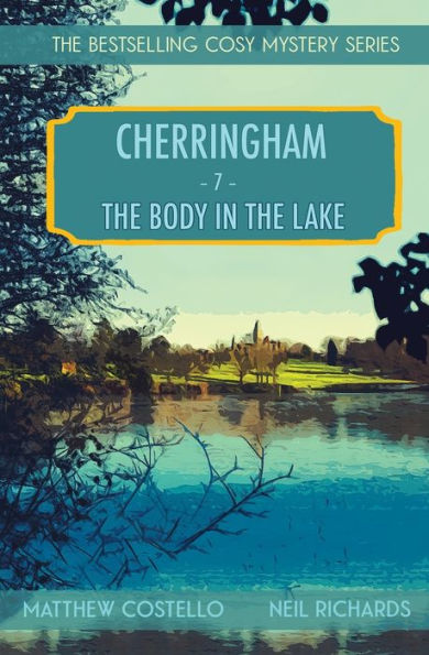 the Body Lake: A Cherringham Cosy Mystery