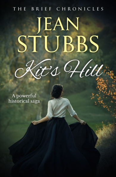 Kit's Hill: A powerful historical saga