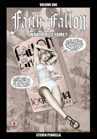 Title: Faith Fallon: What Price Fame?, Author: Steven Pennella