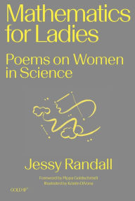Free audio ebook downloads Mathematics for Ladies: Poems on Women in Science English version