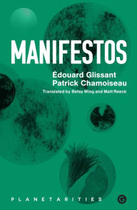 Title: Manifestos, Author: Edouard Glissant