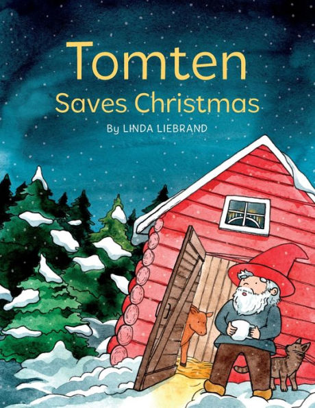 Tomten Saves Christmas: A Swedish Christmas tale