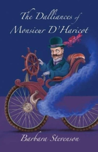 The Dalliances of Monsieur D'Haricot