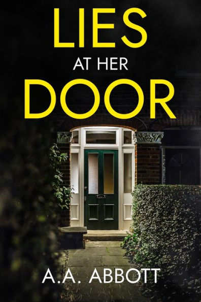 Lies at Her Door: A Psychological Thriller