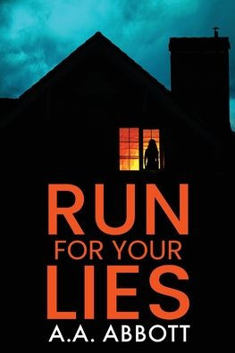 Run For Your Lies