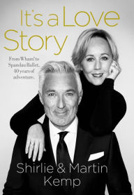 Title: It's A Love Story, Author: Martin Kemp