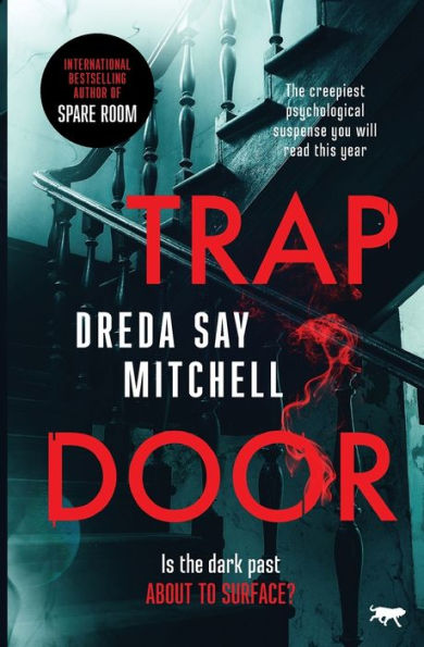 Trap Door: The Creepiest Psychological Suspense You Will Read This Year