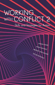 Title: Working with Conflict: Skills and Strategies for Action, Author: Simon Fisher