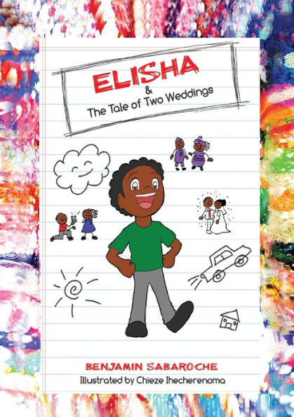 Elisha & The Tale of Two Weddings