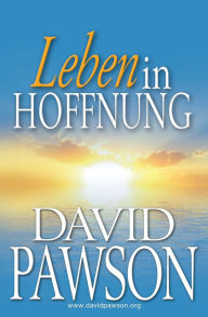 Title: Leben in Hoffnung, Author: David Pawson