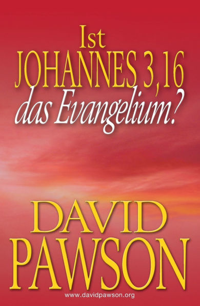 Ist Johannes 3,16 Das Evangelium?