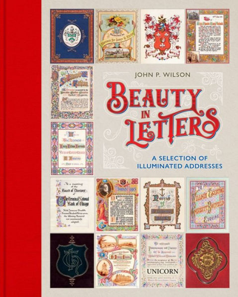 Beauty in Letters: A Selection of Illuminated Addresses