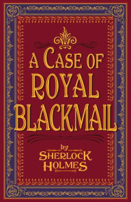 Free ebooks english download A Case of Royal Blackmail by 