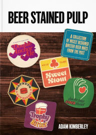 Is it possible to download google books Beer Stained Pulp: A Collection of Nicely Designed British Beer Mats from the Past English version by  9781913491710 CHM MOBI
