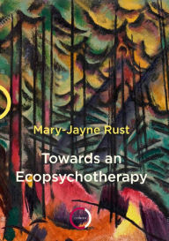 Free mp3 audio books download Towards an Ecopsychotherapy in English by Mary-Jane Rust